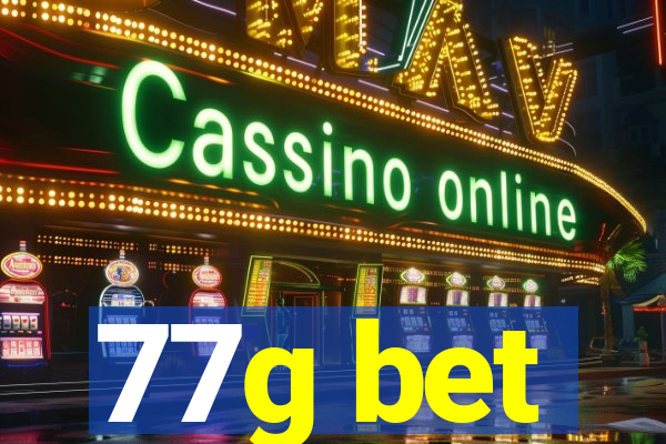 77g bet